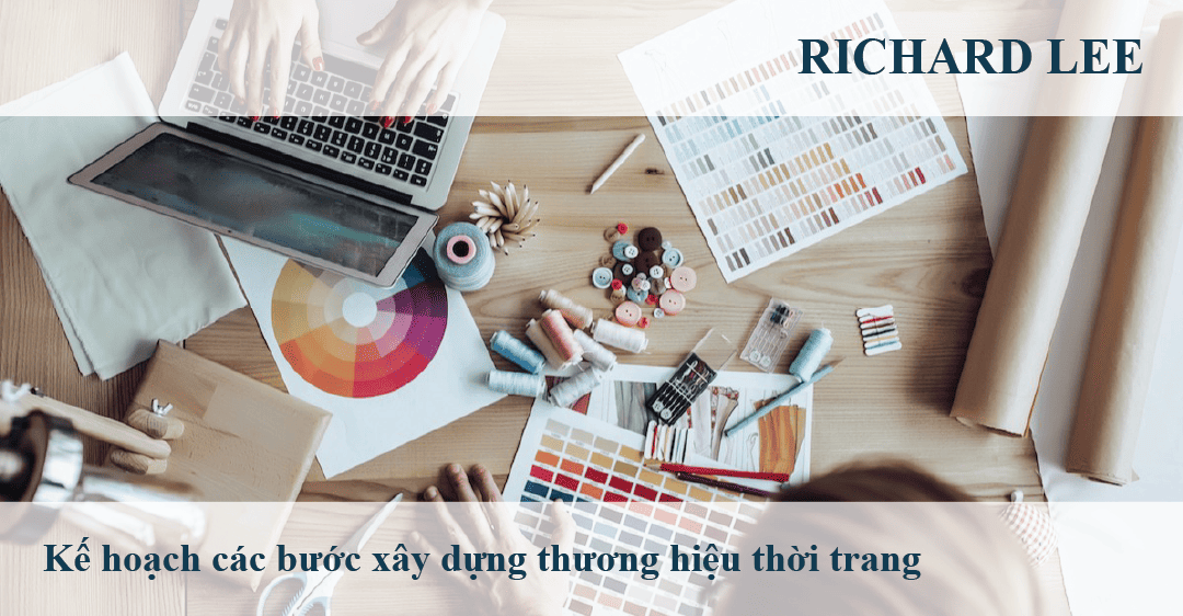 Kế hoạch các bước xây dựng thương hiệu thời trang