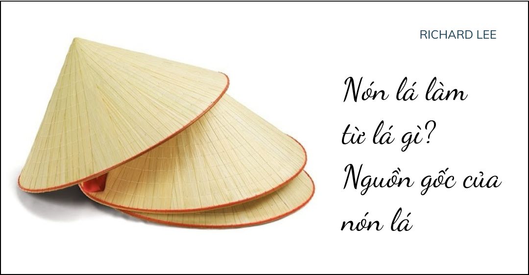 Nguồn gốc của nón lá